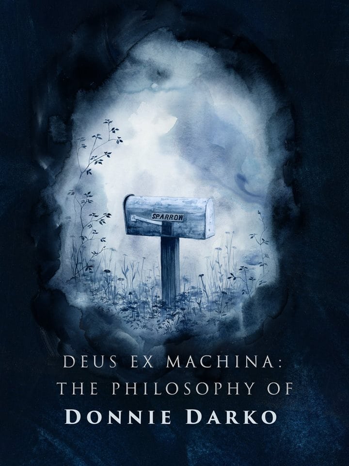 Постер Deus ex Machina: The Philosophy of 'Donnie Darko'